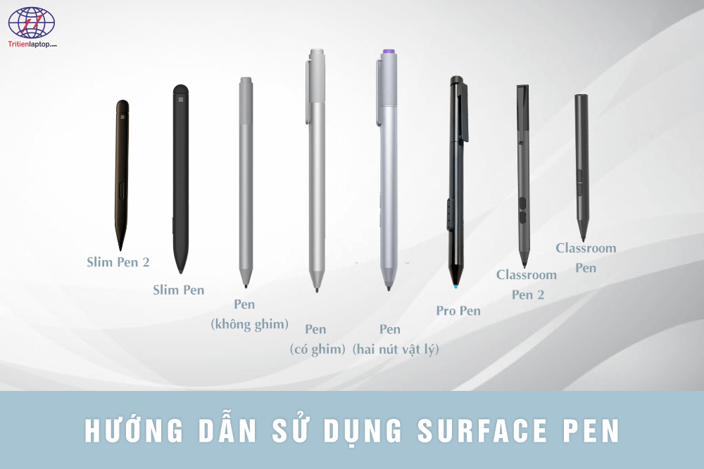 Hướng dẫn sử dụng Surface Pen mới nhất 2023