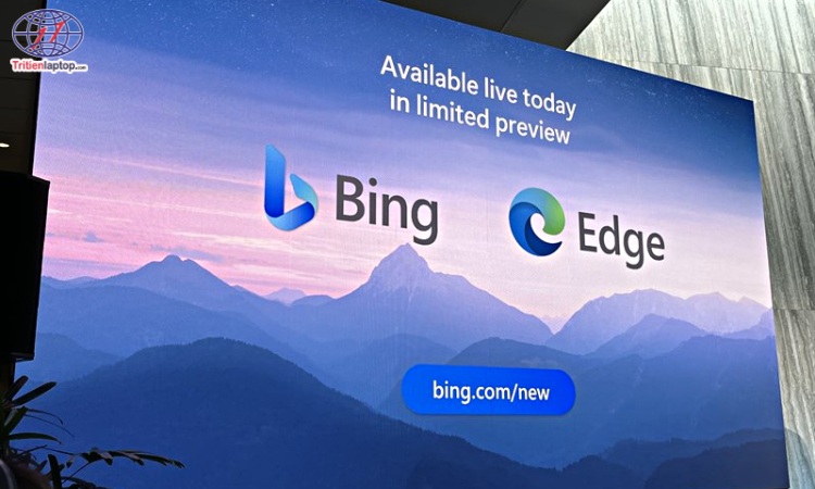 Microsoft Bing và Edge mới, tích hợp công nghệ AI