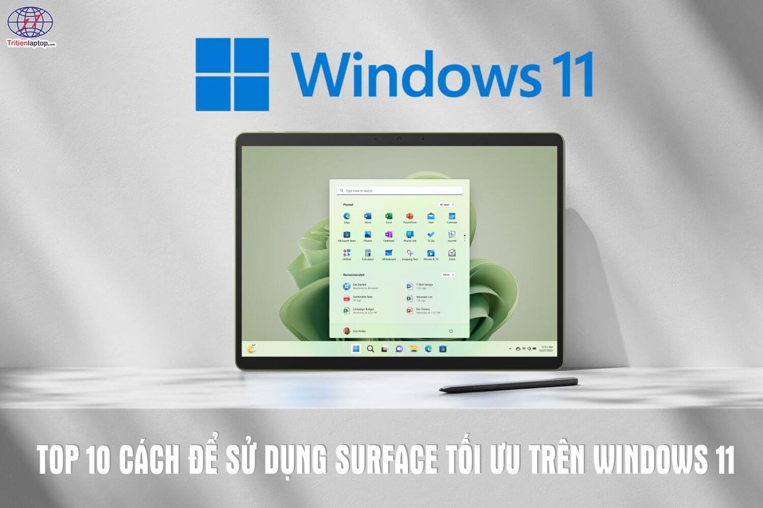 Top 10 cách để sử dụng Surface tối ưu trên Windows 11