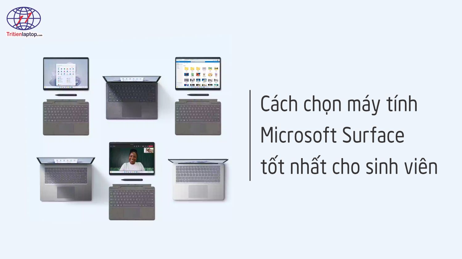 Cách chọn máy tính Microsoft Surface tốt nhất cho sinh viên