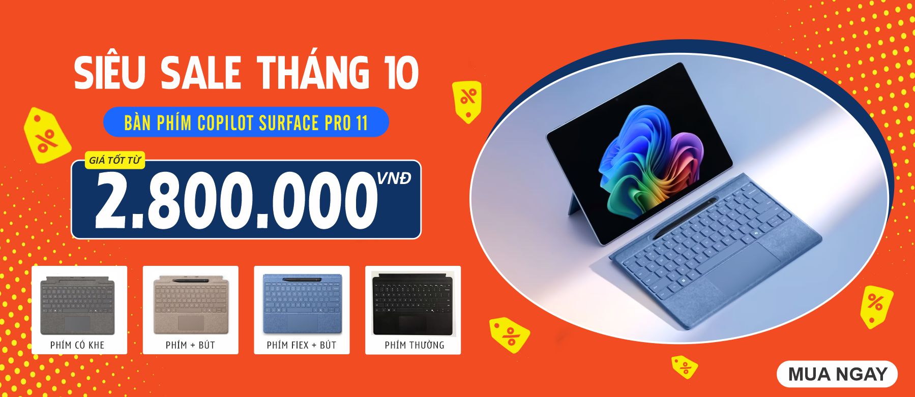 SIÊU SALE THÁNG 10 - BÀN PHÍM COPILOT SURFACE PRO 11 MỚI, GIÁ CHỈ TỪ 2.800.000 VNĐ