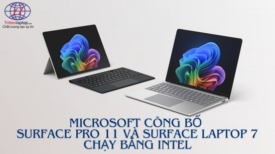 Microsoft công bố Surface Pro 11 và Surface Laptop 7 chạy bằng Intel