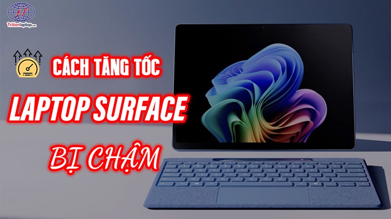 Cách tăng tốc laptop Surface bị chậm vào năm 2025 7 Cách tăng tốc laptop Surface bị chậm vào năm 2025