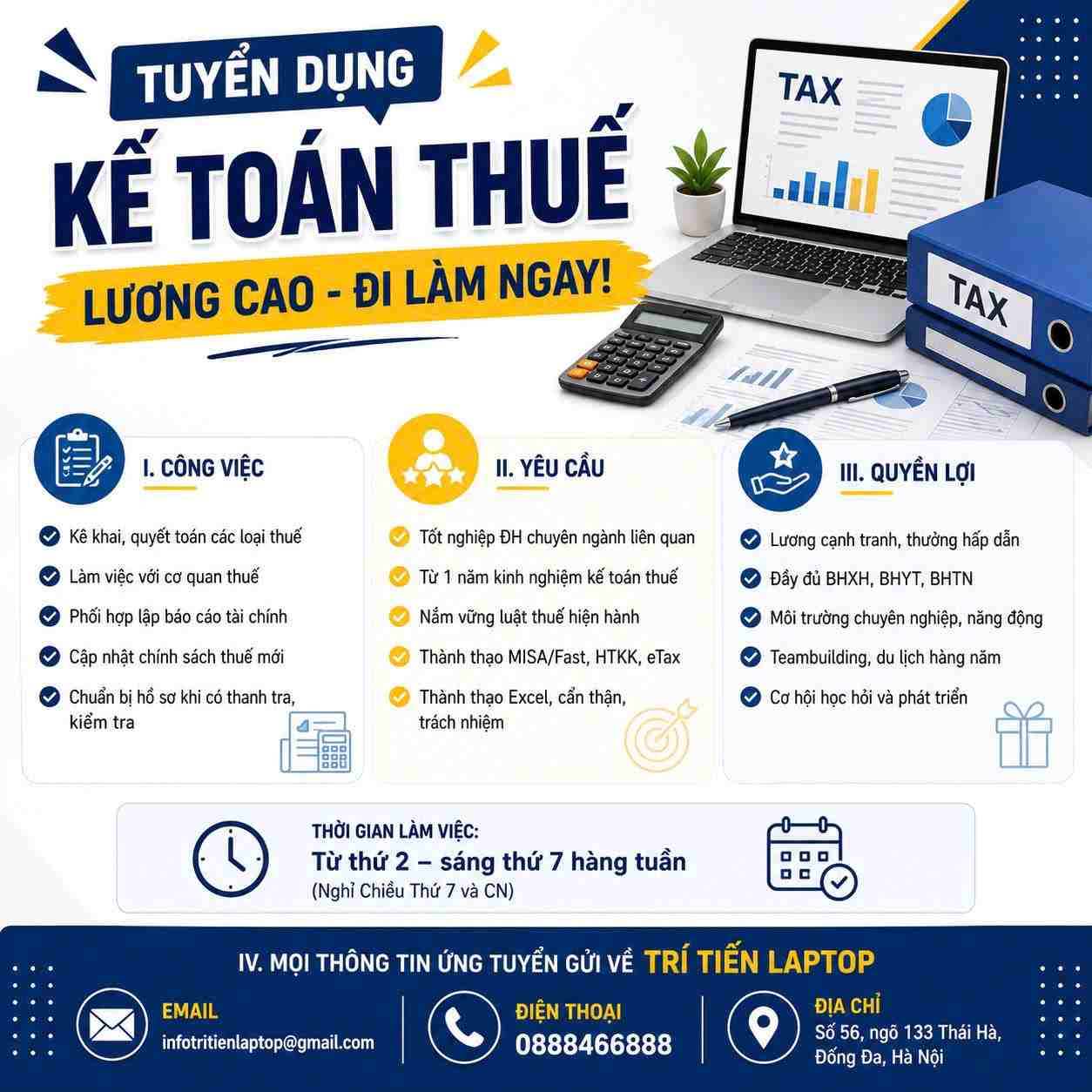Trí Tiến Laptop tuyển dụng Kế toán thuế – Lương cao, đi làm ngay!