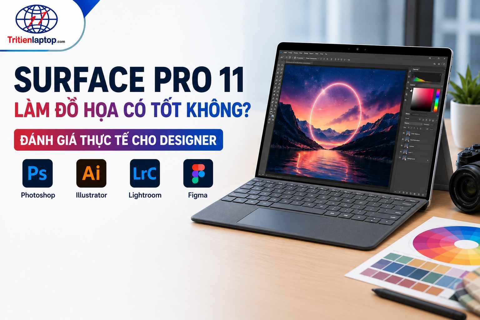 Surface Pro 11 làm đồ họa có tốt không? Đánh giá chi tiết Photoshop, Illustrator và Lightroom 19 Surface Pro 11 làm đồ họa có tốt không? Đánh giá chi tiết Photoshop, Illustrator và Lightroom