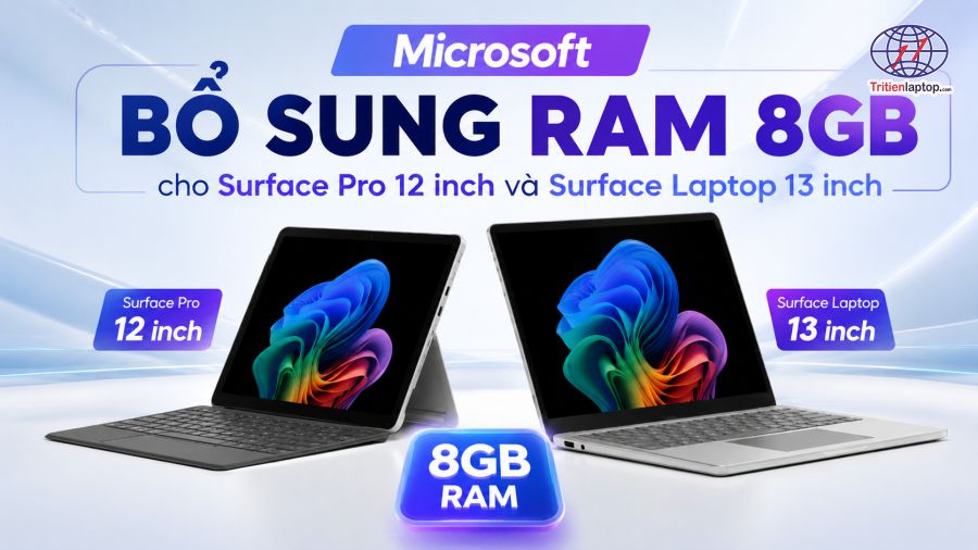 Microsoft bổ sung RAM 8GB cho Surface Pro 12 inch và Surface Laptop 13 inch